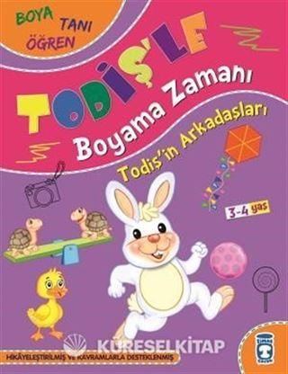 Todişin Arkadaşları / Todişle Boyama Zamanı