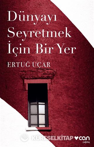 Dünyayı Seyretmek İçin Bir Yer