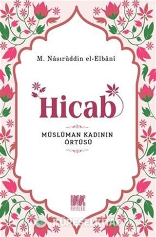 Hicab Müslüman Kadının Örtüsü