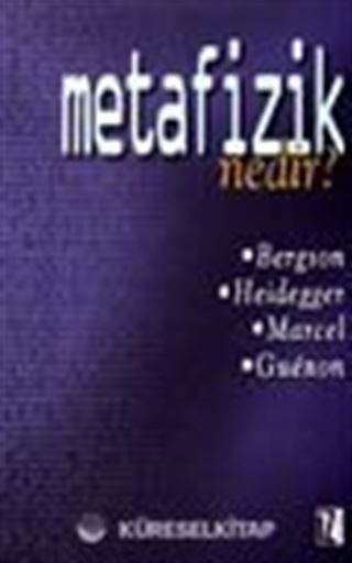 Metafizik Nedir?