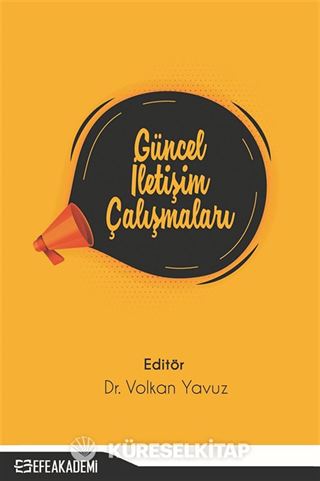 Güncel İletişim Çalışmaları