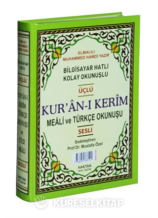 Kur'an-ı Kerim ve Türkçe Okunuşlu Üçlü Meal (Rahle Boy, Kod: H-59)