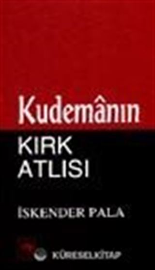 Kudemanın Kırk Atlısı