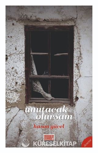 Unutacak Olursam