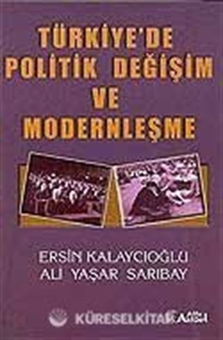 Türkiye'de Politik Değişim ve Modernleşme