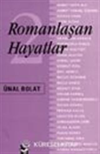 Romanlaşan Hayatlar 2