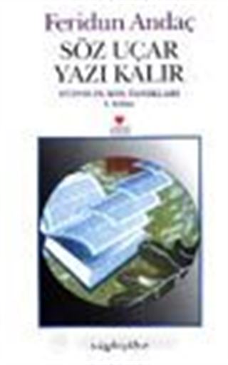 Söz Uçar Yazı Kalır 2