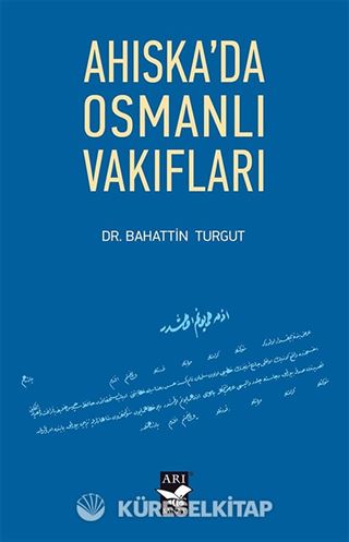 Ahıska'da Osmanlı Vakıfları