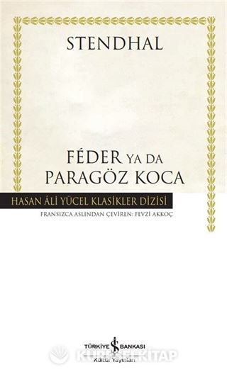Féder Ya Da Paragöz Koca (Ciltli)