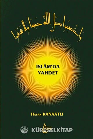 İslam'da Vahdet (Ciltli)