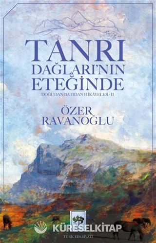 Tanrı Dağların'nın Eteğinde