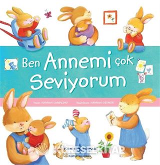 Ben Annemi Çok Seviyorum
