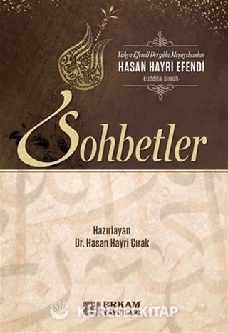 Hasan Hayri Efendi'den Sohbetler
