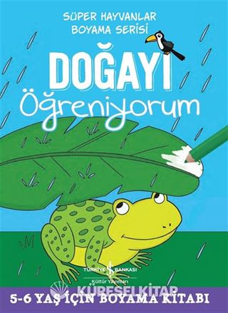 Doğayı Öğreniyorum / Süper Hayvanlar Boyama Serisi
