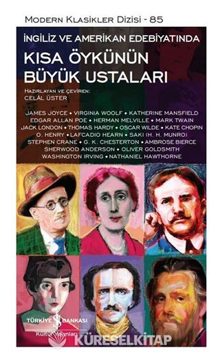 İngiliz ve Amerikan Edebiyatında Kısa Öykünün Büyük Ustaları (Ciltli)
