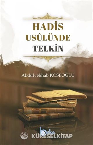 Hadis Usûlünde Telkin
