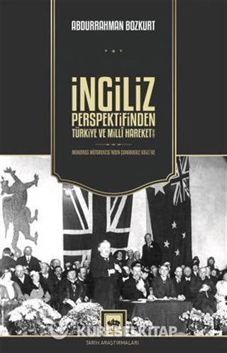 İngiliz Perspektifinden Türkiye ve Millî Hareket
