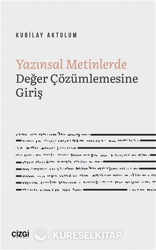 Yazınsal Metinlerde Değer Çözümlemesine Giriş
