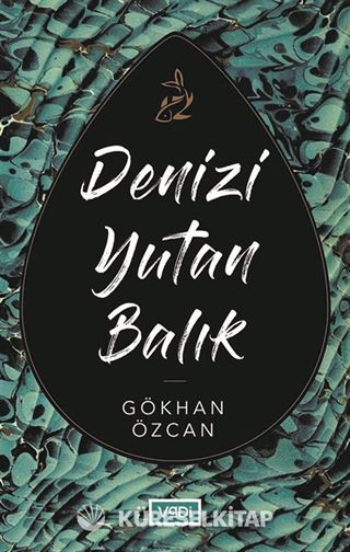 Denizi Yutan Balık