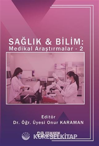 Sağlık - Bilim: Medikal Araştırmalar 2