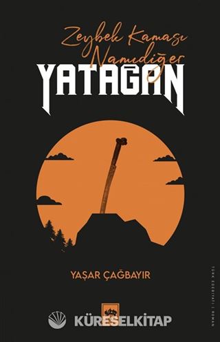 Zeybek Kaması Namıdeğer Yatağan