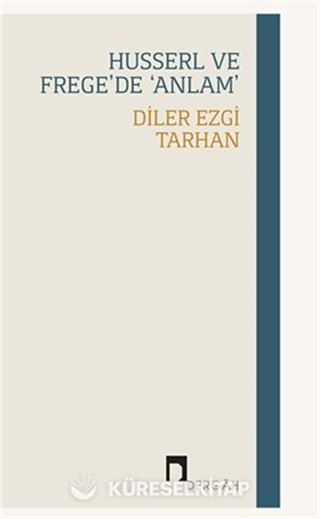 Husserl ve Frege'de 'Anlam'