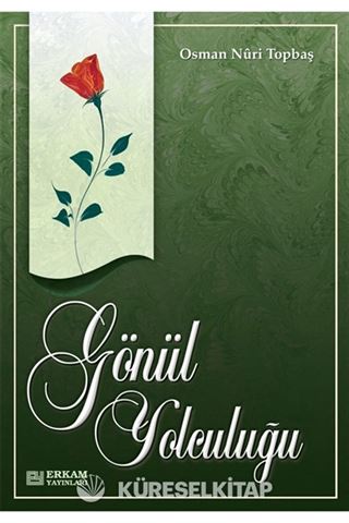 Gönül Yolculuğu