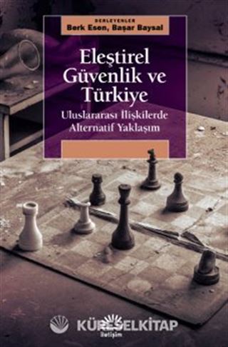 Eleştirel Güvenlik ve Türkiye