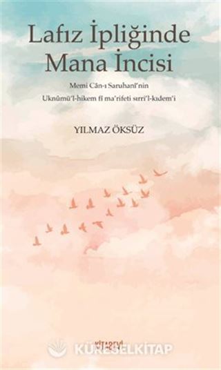 Lafız İpliğinde Mana İncisi