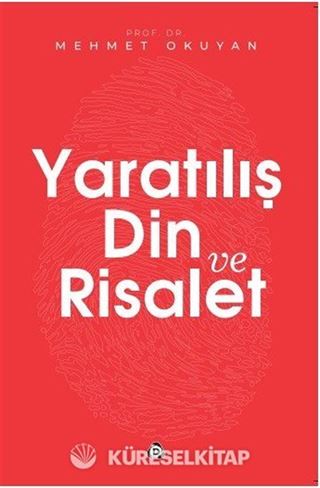 Yaratılış Din ve Risalet