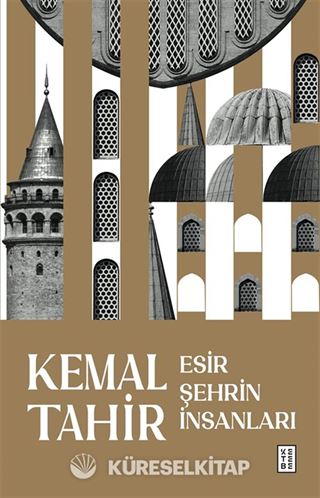 Esir Şehrin İnsanları