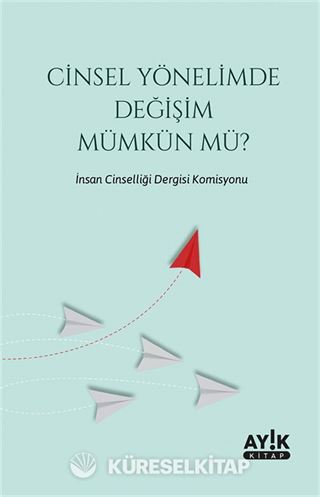 Cinsel Yönelimde Değişim Mümkün mü?