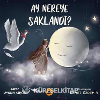 Ay Nereye Saklandı?