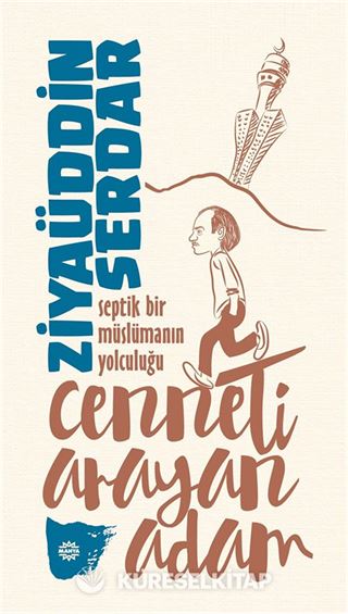 Cenneti Arayan Adam