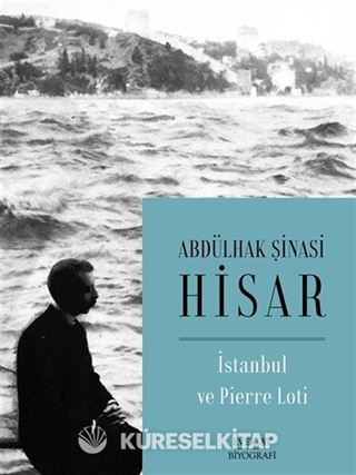 İstanbul ve Pierre Loti (Karton Kapak)