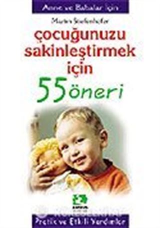 Çocuğunuzun Sakinleştirmek İçin/55 Öneri Serisi