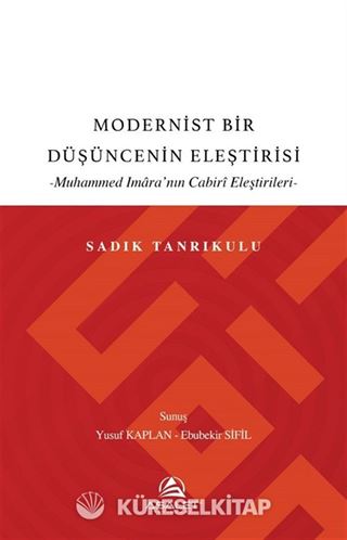 Modernist Bir Düşüncenin Eleştirisi