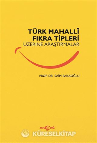 Türk Mahalli Fıkra Tipleri Üzerine Araştırmalar