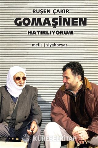 Gomaşinen, Hatırlıyorum