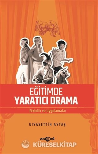 Eğitimde Yaratıcı Drama
