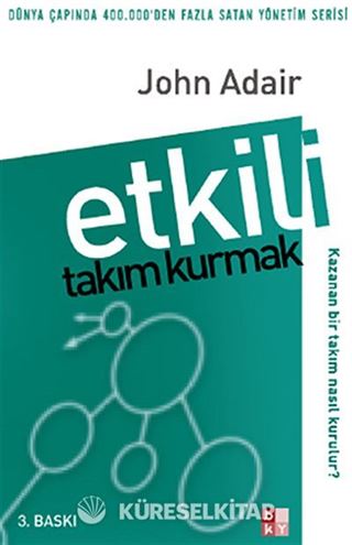 Etkili Takım Kurmak