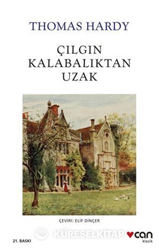 Çılgın Kalabalıktan Uzak