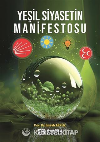 Yeşil Siyasetin Manifestosu