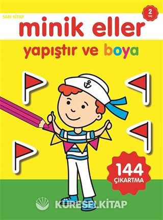 Yapıştır ve Boya / Minik Eller Sarı Kitap (2 Yaş)
