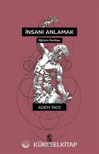 İnsanı Anlamak