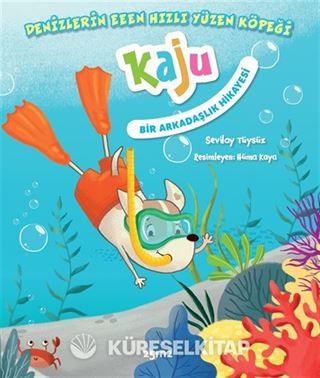Denizlerin Eeen Hızlı Yüzen Köpeği Kaju Bir Arkadaşlık Hikayesi