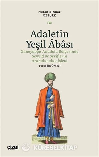 Adaletin Yeşil Abası