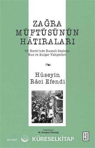 Zağra Müftüsünün Hatıraları
