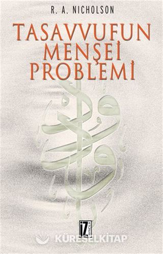 Tasavvufun Menşei Problemi