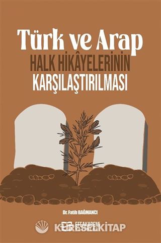 Türk ve Arap Halk Hikayelerinin Karşılaştırılması